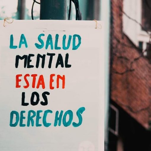 Cartel "La salud mental está en los derechos"